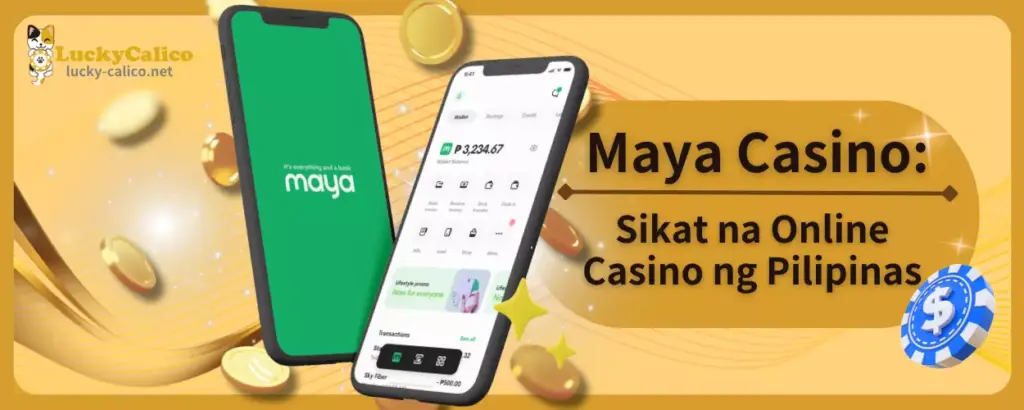 Maya Casino Sikat na Online Casino ng Pilipinas
