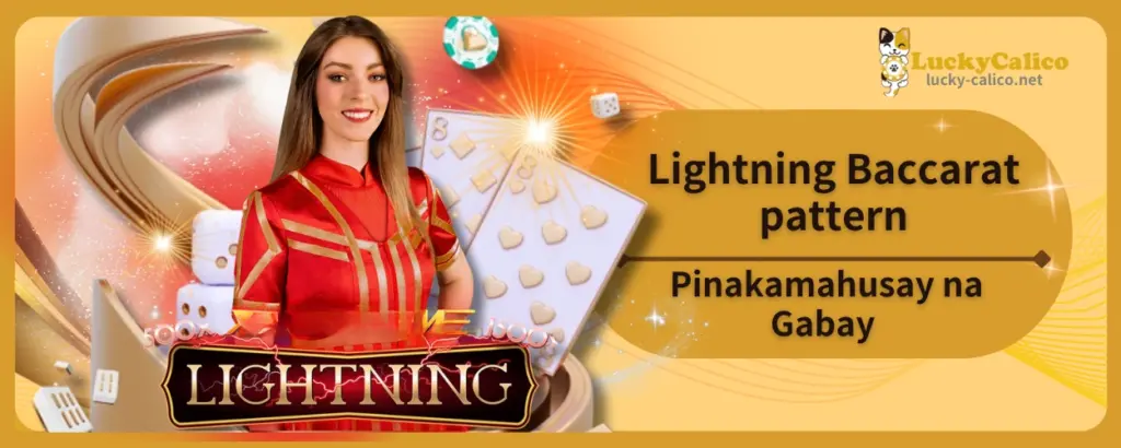 Lightning Baccarat pattern Pinakamahusay na Gabay