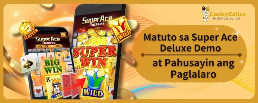 Matuto sa Super Ace Deluxe Demo at Pahusayin ang Paglalaro
