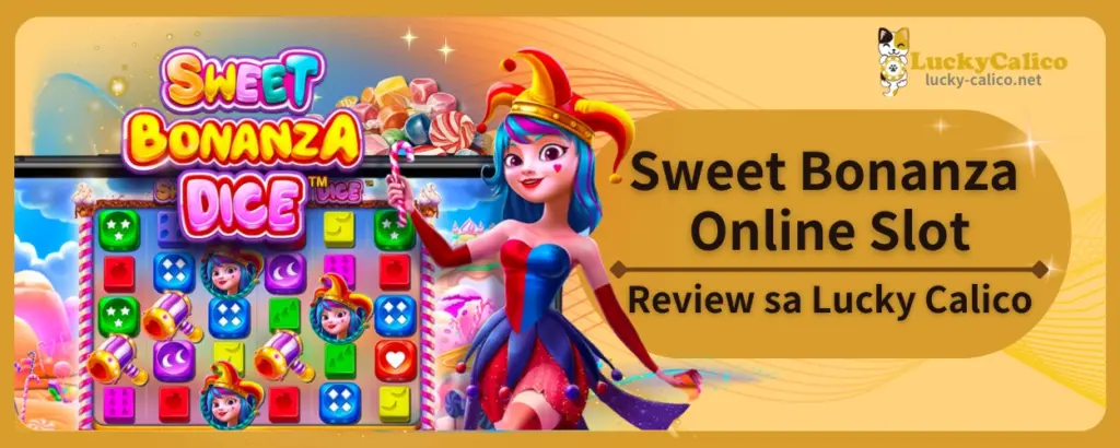 Sweet Bonanza Online Slot Review ng Lucky Calico