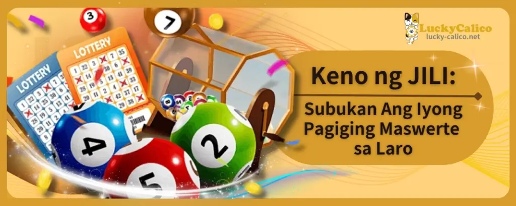 Keno ng JILI: Subukan Ang Iyong Pagiging Maswerte sa Laro