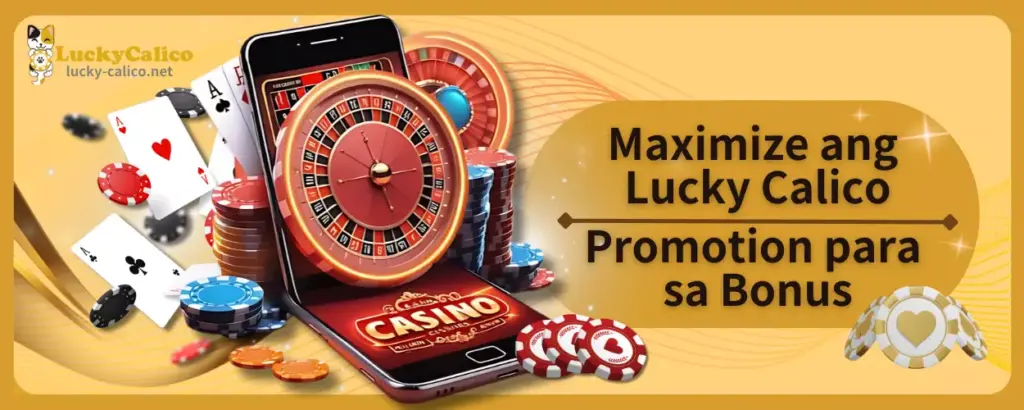 Maximize ang Lucky Calico Promotion para sa Bonus