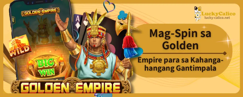 Mag-Spin sa Golden Empire para sa Kahanga-hangang Gantimpala