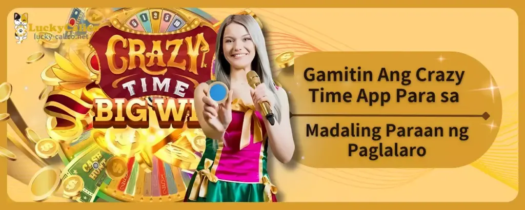 Gamitin Ang Crazy Time App Para sa Madaling Paraan ng Paglalaro
