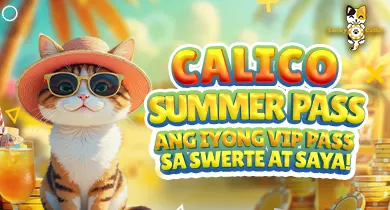 Calico Summer Pass Summer Party VIP Promo Ngayon Na