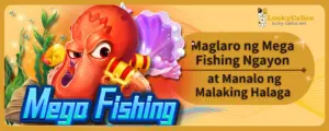 Maglaro ng Mega Fishing Ngayon at Manalo ng Malaking Halaga