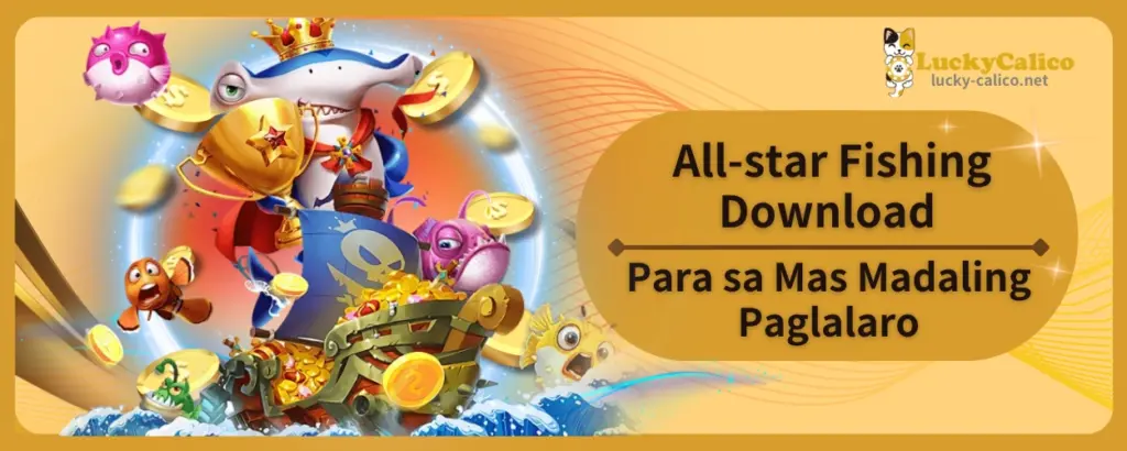 All-star Fishing Download Para sa Mas Madaling Paglalaro