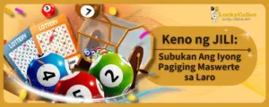 Keno ng JILI: Subukan Ang Iyong Pagiging Maswerte sa Laro
