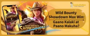 Wild Bounty Showdown Max Win: Gaano Kalaki at Paano Makuha?