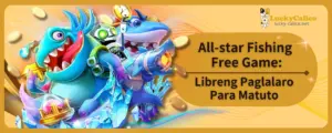 All-star Fishing Free Game: Libreng Paglalaro Para Matuto
