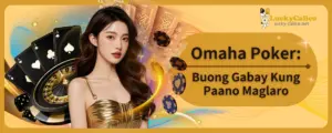 Omaha Poker: Buong Gabay Kung Paano Maglaro