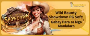 Wild Bounty Showdown PG Soft: Gabay Para sa Mga Manlalaro