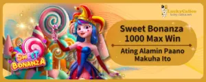 Sweet Bonanza 1000 Max Win – Ating Alamin Paano Makuha Ito