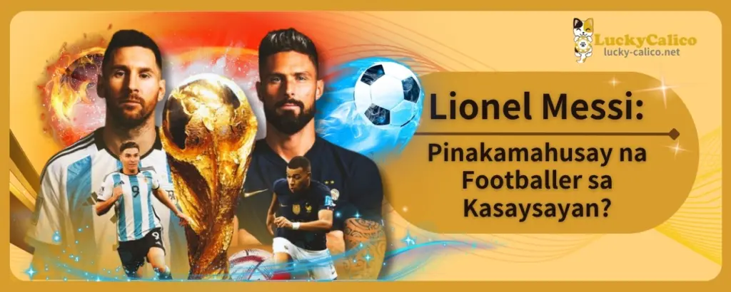 Lionel Messi: Pinakamahusay na Footballer sa Kasaysayan?