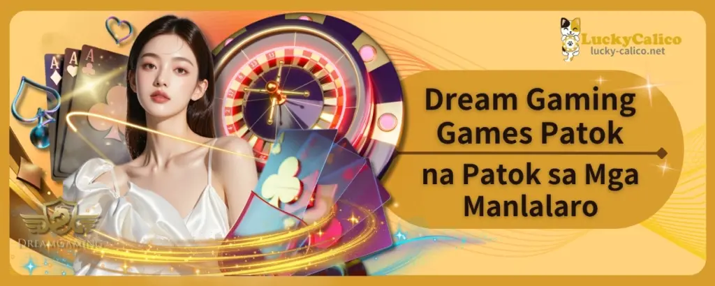 Dream Gaming Games Patok na Patok sa Mga Manlalaro