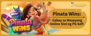 Pinata Wins: Gabay sa Masayang Online Slot ng PG Soft