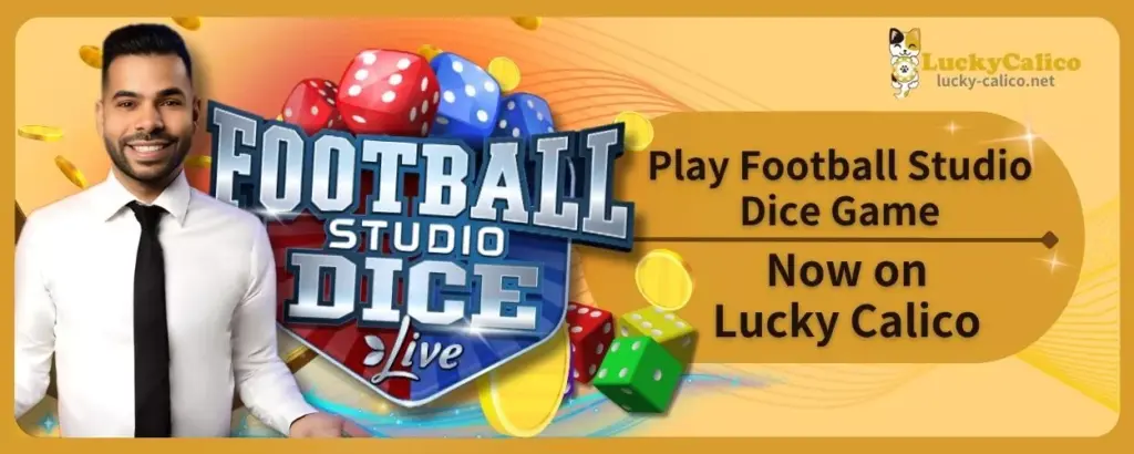Play Football Studio Dice Game Now on Lucky Calico